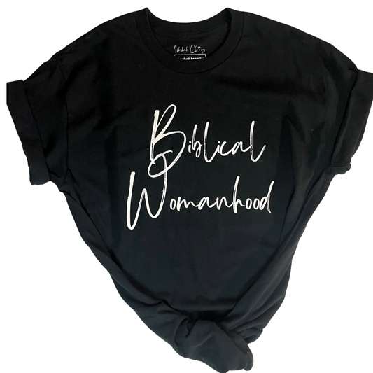 Biblical Womanhood T-Shirt-Black and White