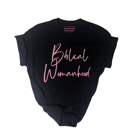 Biblical Womanhood 2.0 Comfortable T-Shirt-Black and Pink