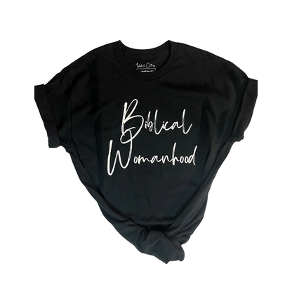 Biblical Womanhood 2.0 Comfortable T-Shirt-Black and White